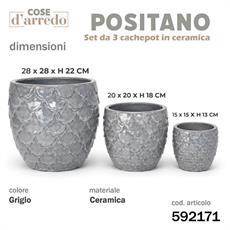 CASPO CERAMICA POSITANO GRIGIO SET 3 PZ D. 28/20/15 CM